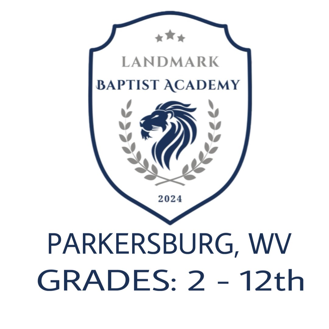 Landmark Baptist Academy - 2nd - 12th (Parkersburg, WV)
