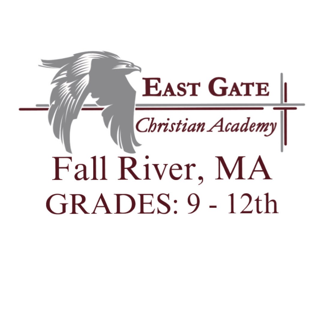 East Gate Christian Academy 9th - 12th (Fall River, MA)