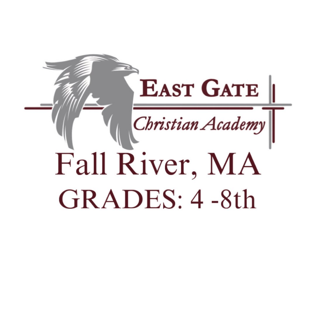 East Gate Christian Academy 4th - 8th (Fall River, MA)