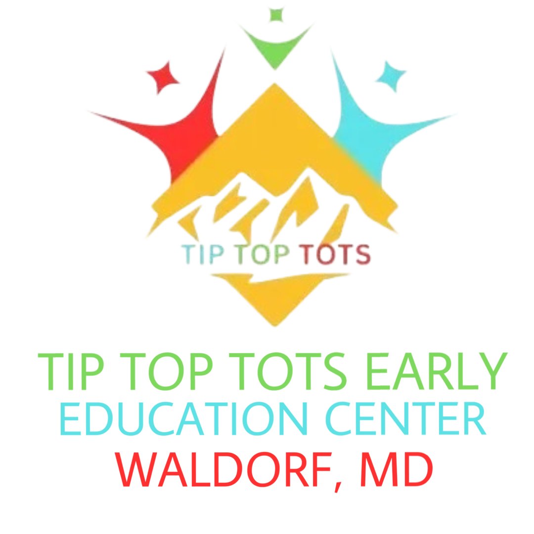 Tip Top Tots Early Education Center - (Waldorf, MD)