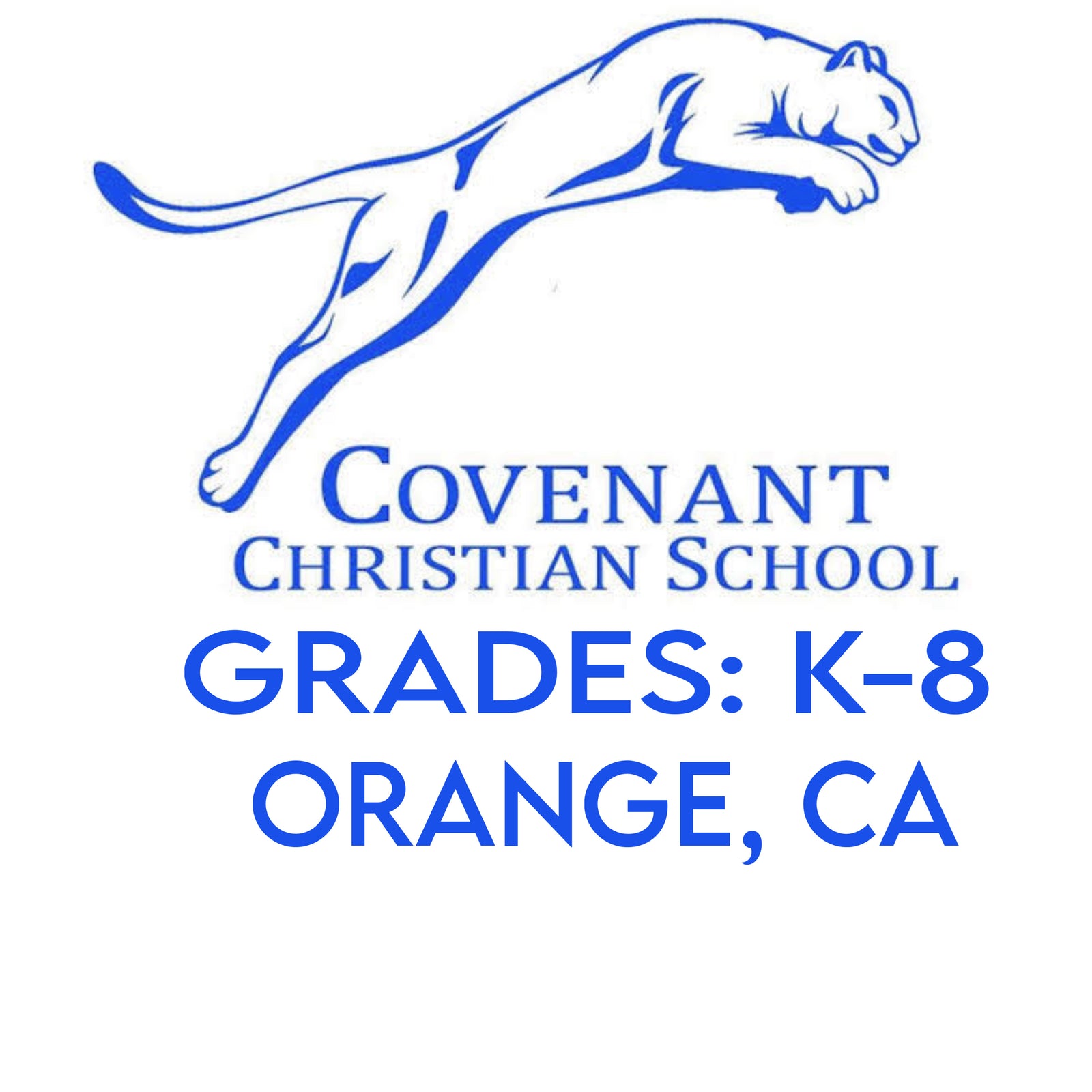 COVENANT CHRISTIAN SCHOOL - K-8 ( ORANGE, CA)