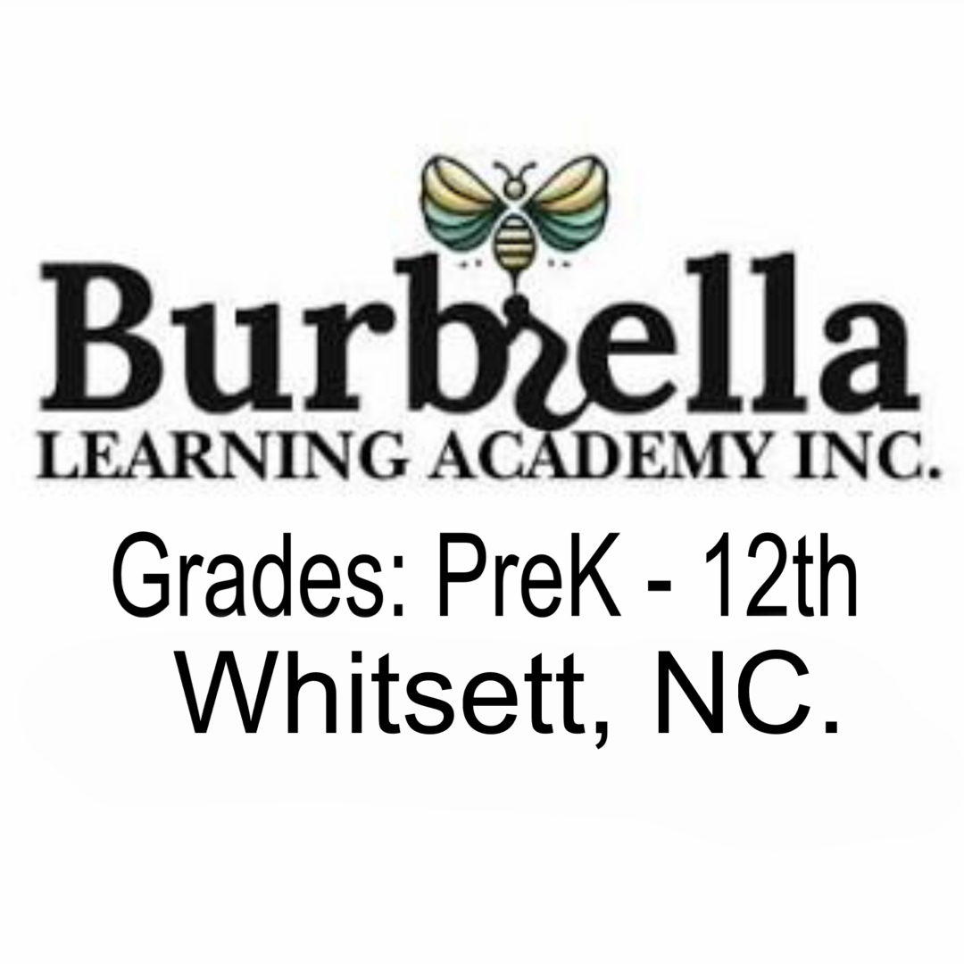 Burbrella Academy - Pre-K -12 ( Whitsett, NC.)