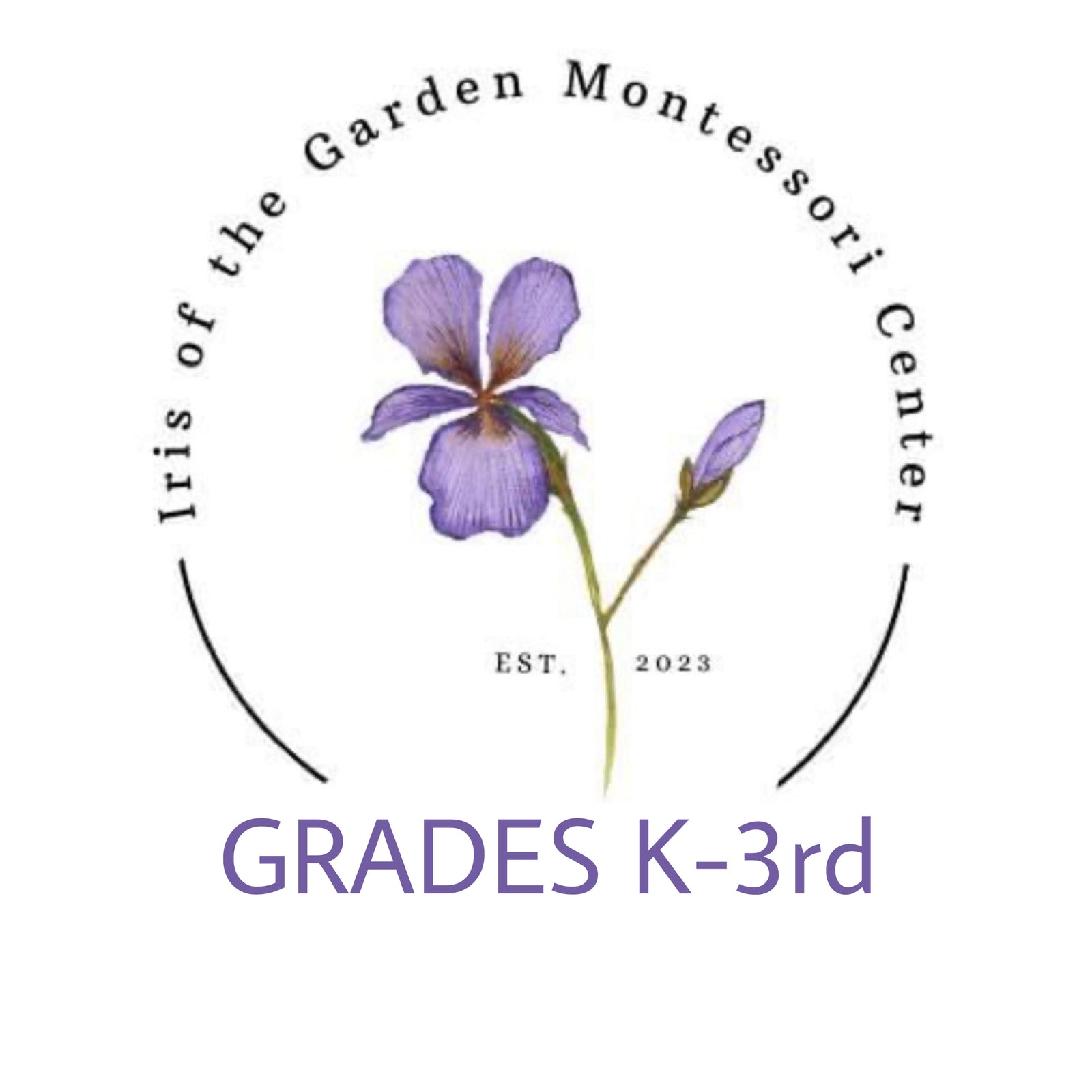 IRIS OF THE GARDEN MONTESSORI CENTER - K-3rd