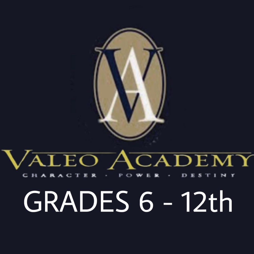 Valeo Academy - Grades 6-12th